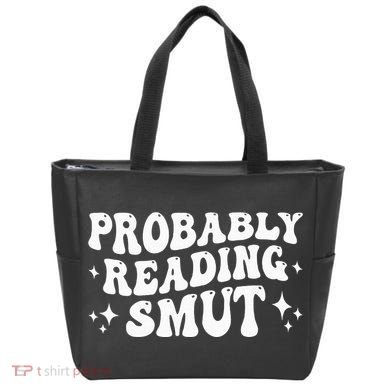 Probably Reading Smut Spicy Book Lover Smutty Romance Tote Bag