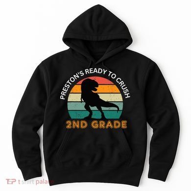 preston's ready to crush 2nd grade Hoodie