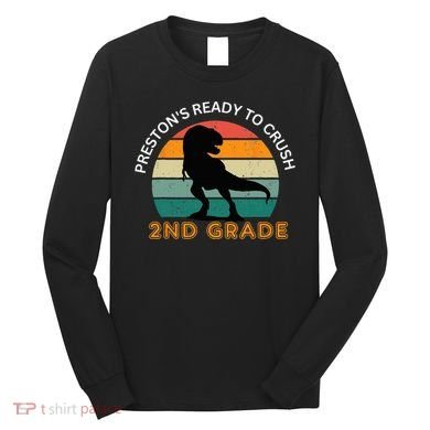 preston's ready to crush 2nd grade Long Sleeve Shirt