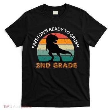 preston's ready to crush 2nd grade T-Shirt