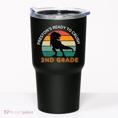 preston's ready to crush 2nd grade Tumbler