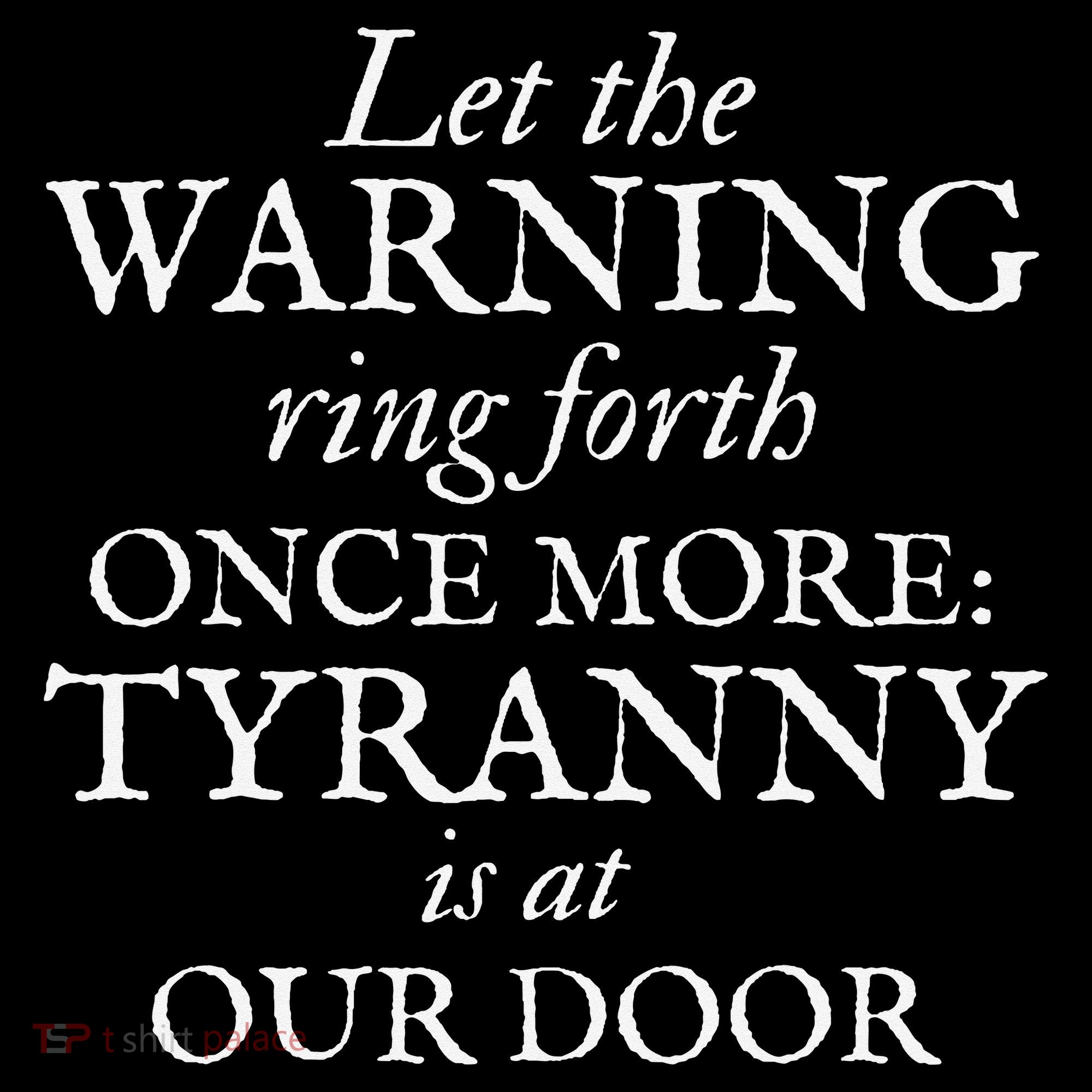 Patriotic Revolutionary War Warning Tyranny Is At Our Door Coffee Mug