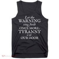 Patriotic Revolutionary War Warning Tyranny Is At Our Door Tank Top thumb 0