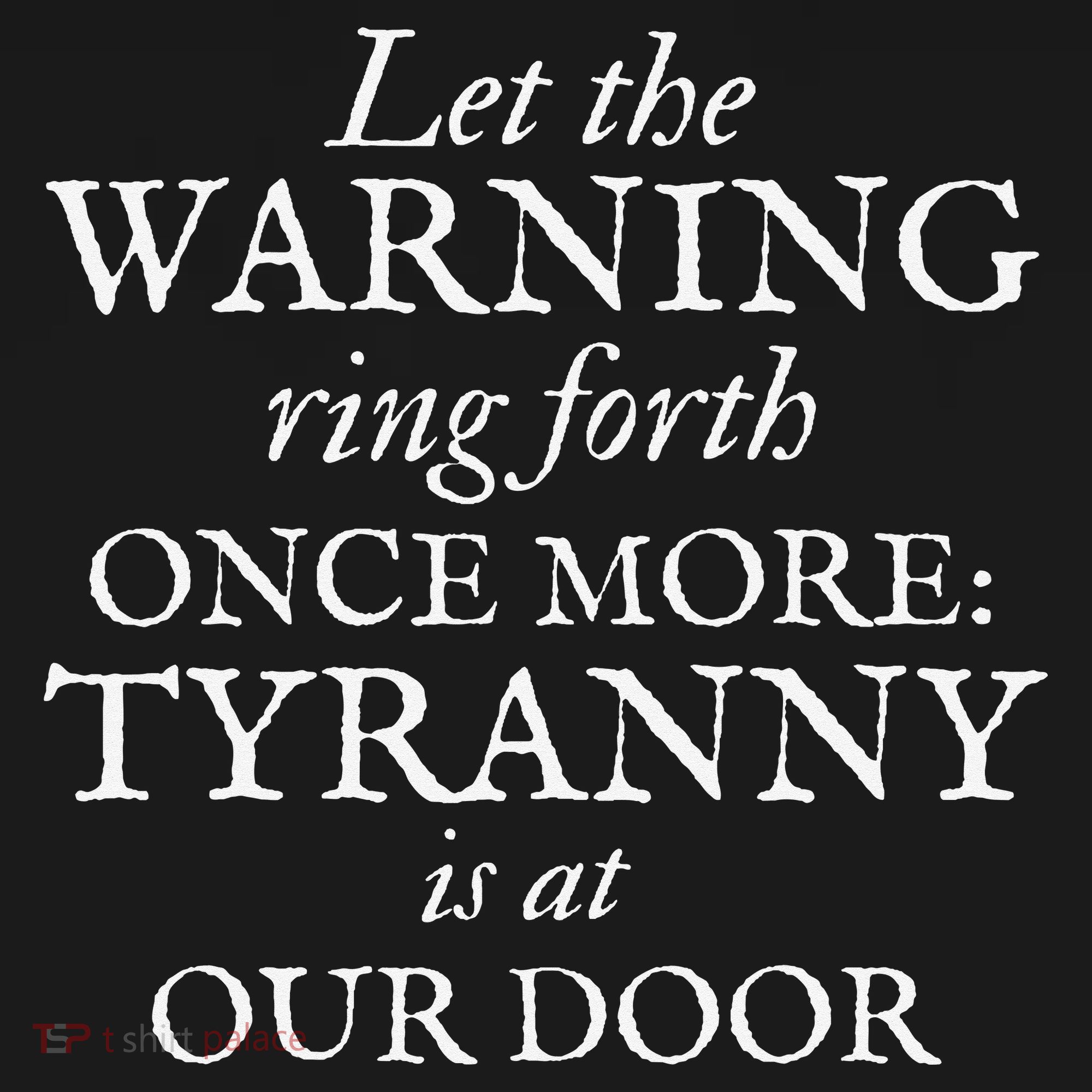 Patriotic Revolutionary War Warning Tyranny Is At Our Door Tank Top