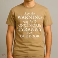 Patriotic Revolutionary War Warning Tyranny Is At Our Door T-Shirt thumb 3