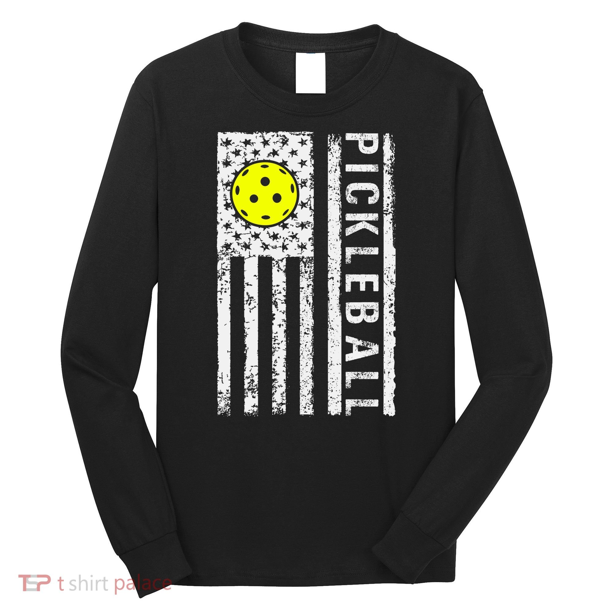Pickleball Shirt American Flag Pickleball Player Gift Long Sleeve Shirt