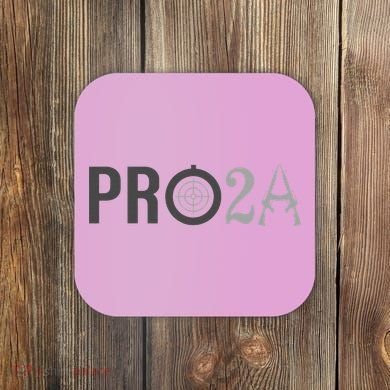 Pro Second Amendment Freedom Over Tyranny Pro2a Bear Arms Coaster
