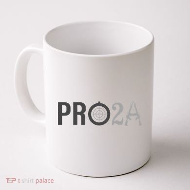 Pro Second Amendment Freedom Over Tyranny Pro2a Bear Arms Coffee Mug