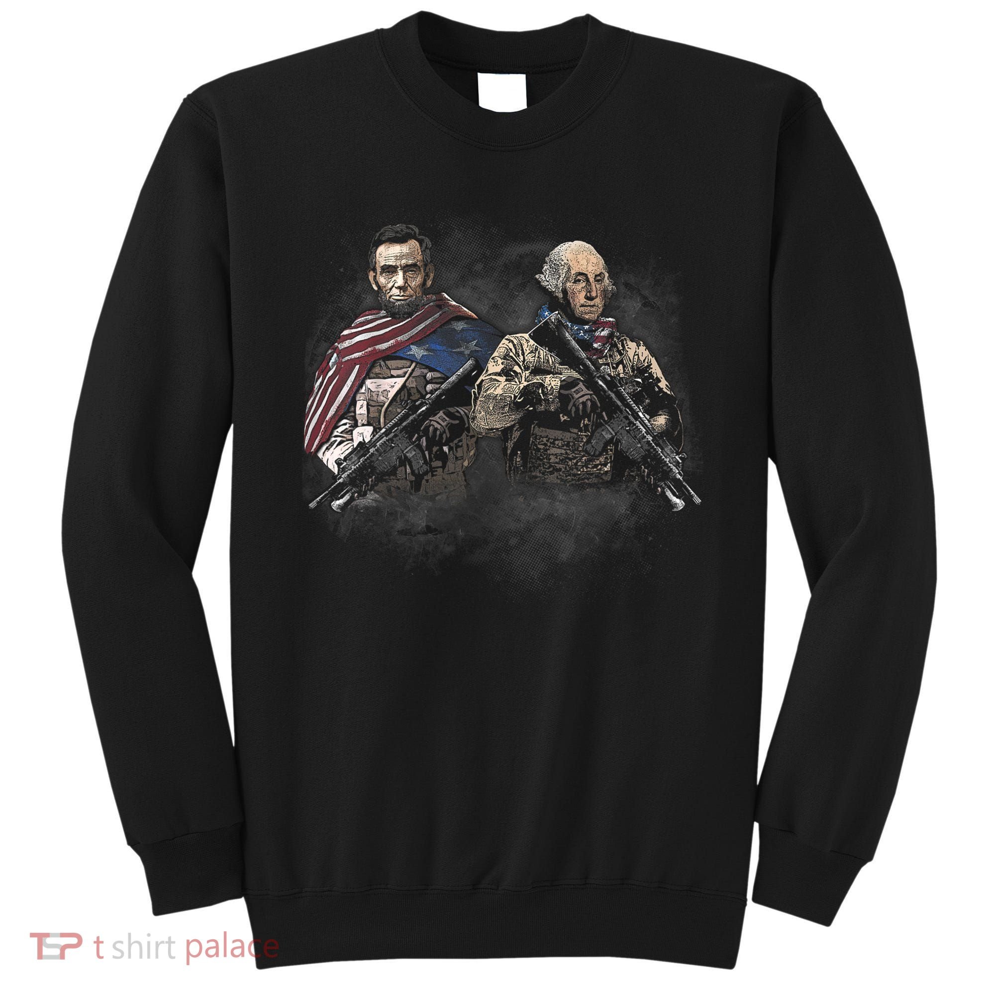 Presidential Soldiers: Abraham Lincoln And George Washington TShirt Sweatshirt