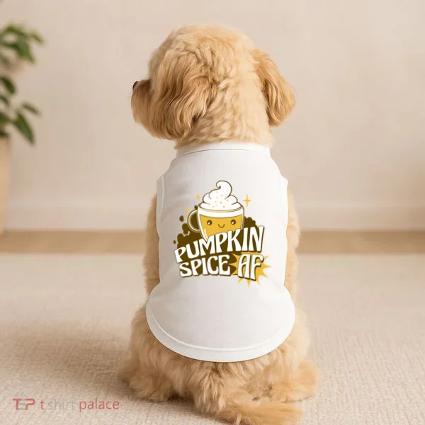 Pumpkin Spice AF Cute Gift Doggie Tank