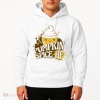 Pumpkin Spice AF Cute Gift Hoodie thumb 2