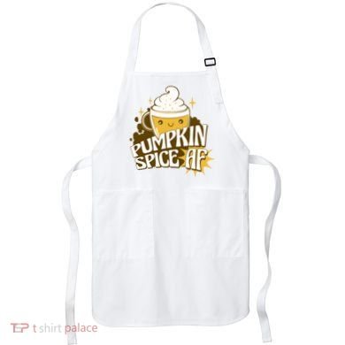 Pumpkin Spice AF Cute Gift Apron