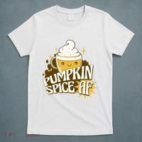 Pumpkin Spice AF Cute Gift T-Shirt thumb 5