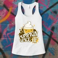 Pumpkin Spice AF Cute Gift Women's Tank Top thumb 3