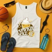 Pumpkin Spice AF Cute Gift Tank Top thumb 4