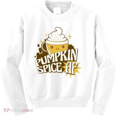 Pumpkin Spice AF Cute Gift Kids Sweatshirt