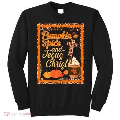 Pumpkin Spice And Jesus Christ Autumn Fall Leopard Print Sweatshirt