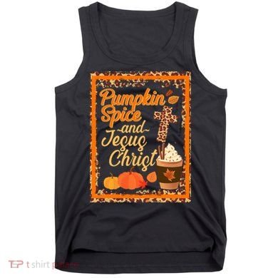 Pumpkin Spice And Jesus Christ Autumn Fall Leopard Print Tank Top