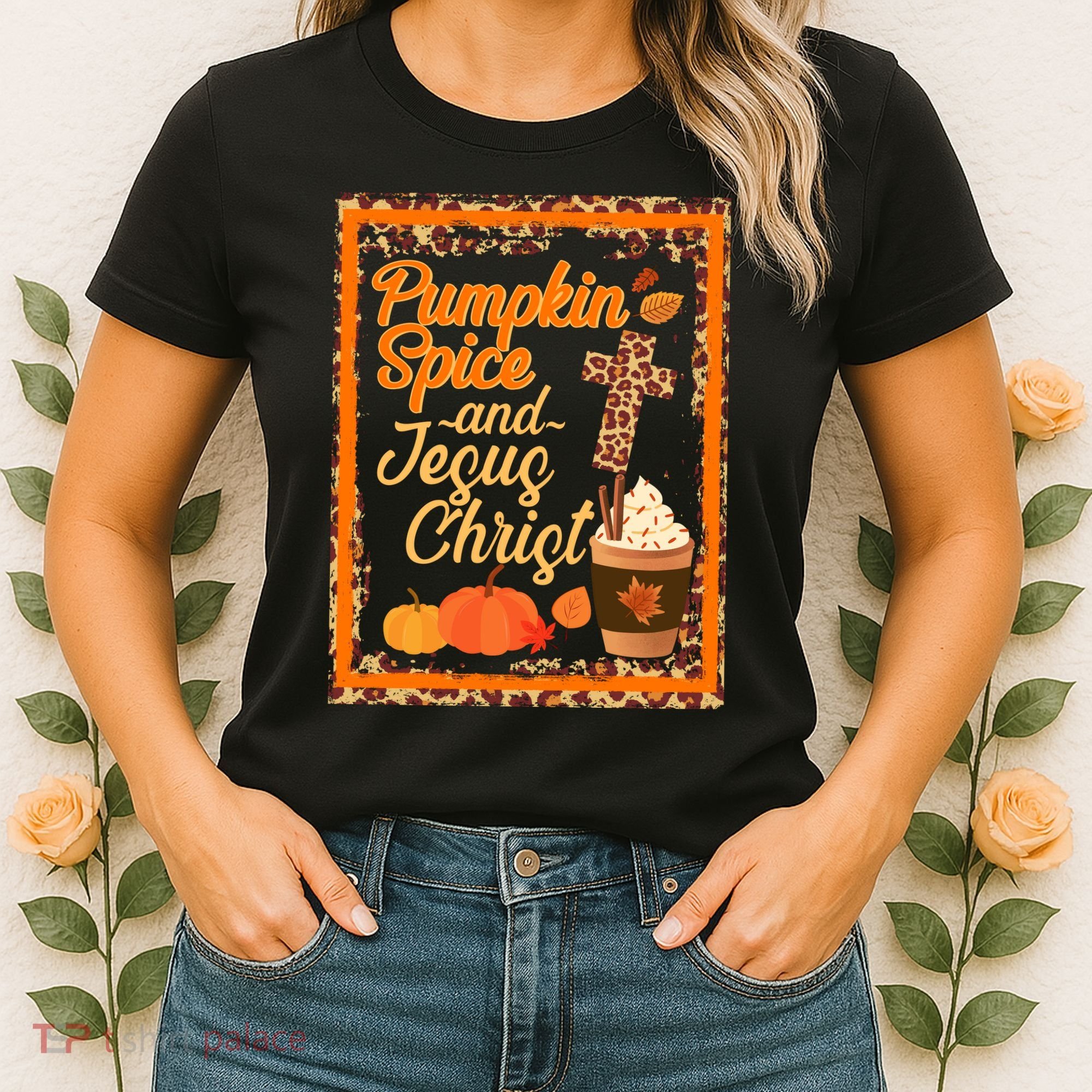 Pumpkin Spice And Jesus Christ Autumn Fall Leopard Print Women's T-Shirt
