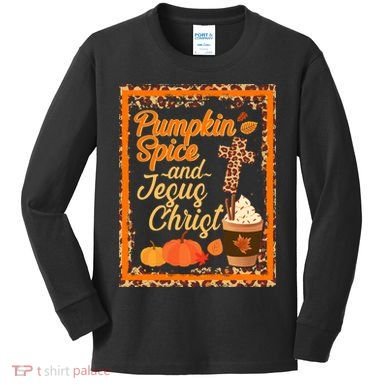 Pumpkin Spice And Jesus Christ Autumn Fall Leopard Print Kids Long Sleeve Shirt