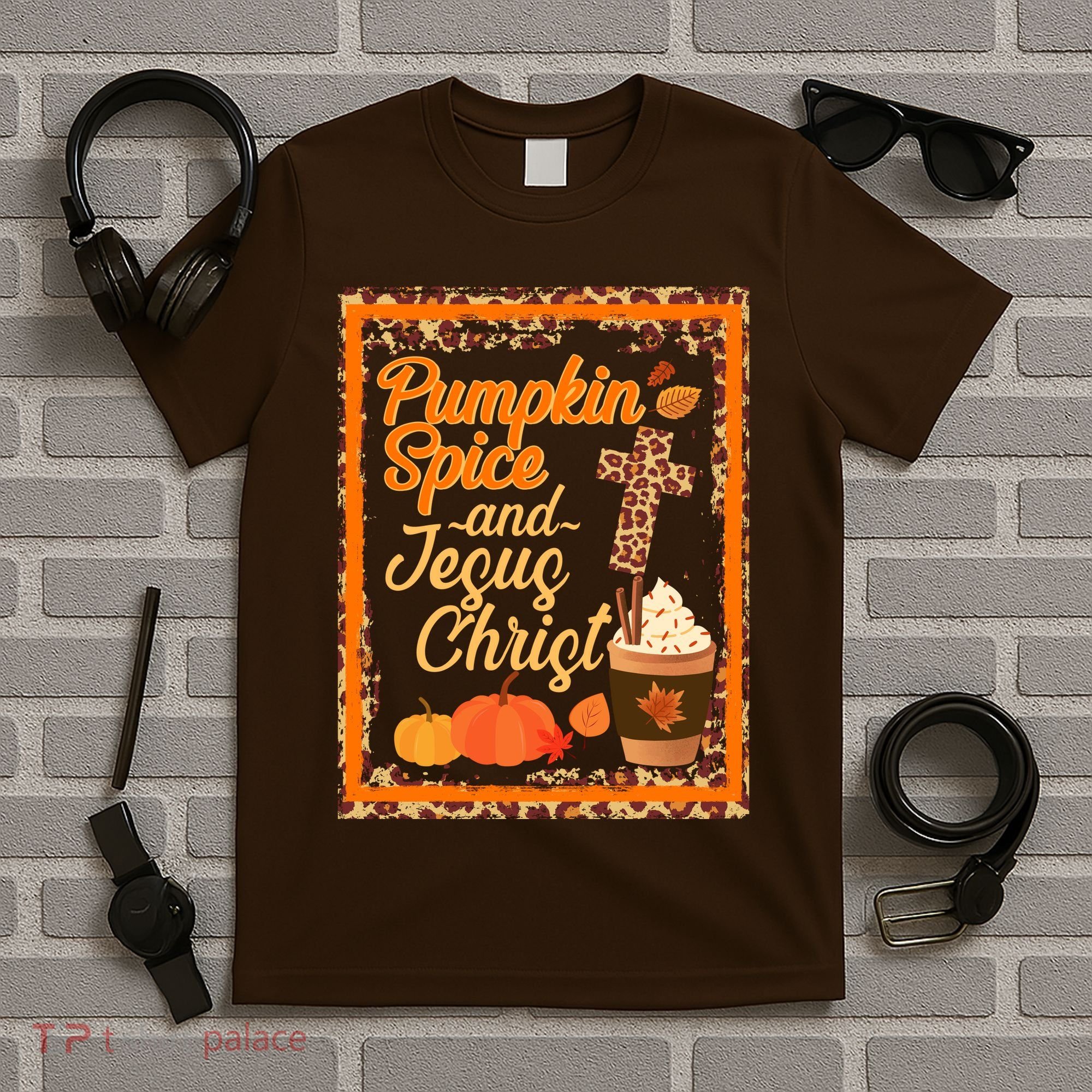 Pumpkin Spice And Jesus Christ Autumn Fall Leopard Print T-Shirt