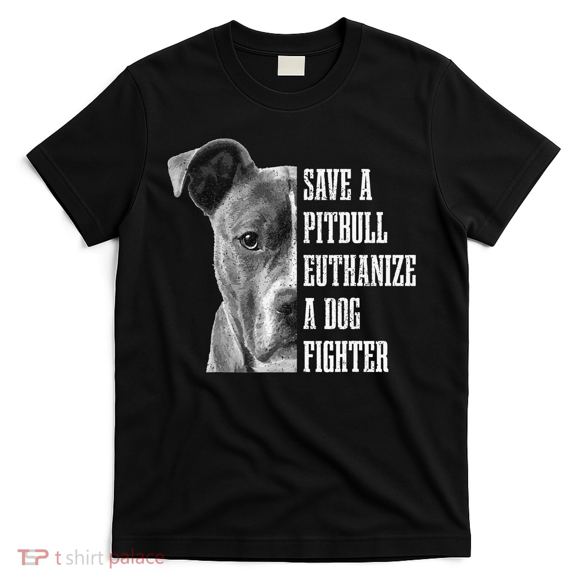 Pitbull Save A Pitbull Funny Dog Rescue Pitbull Mom Dad T-Shirt
