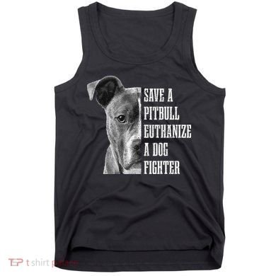 Pitbull Save A Pitbull Funny Dog Rescue Pitbull Mom Dad Tank Top
