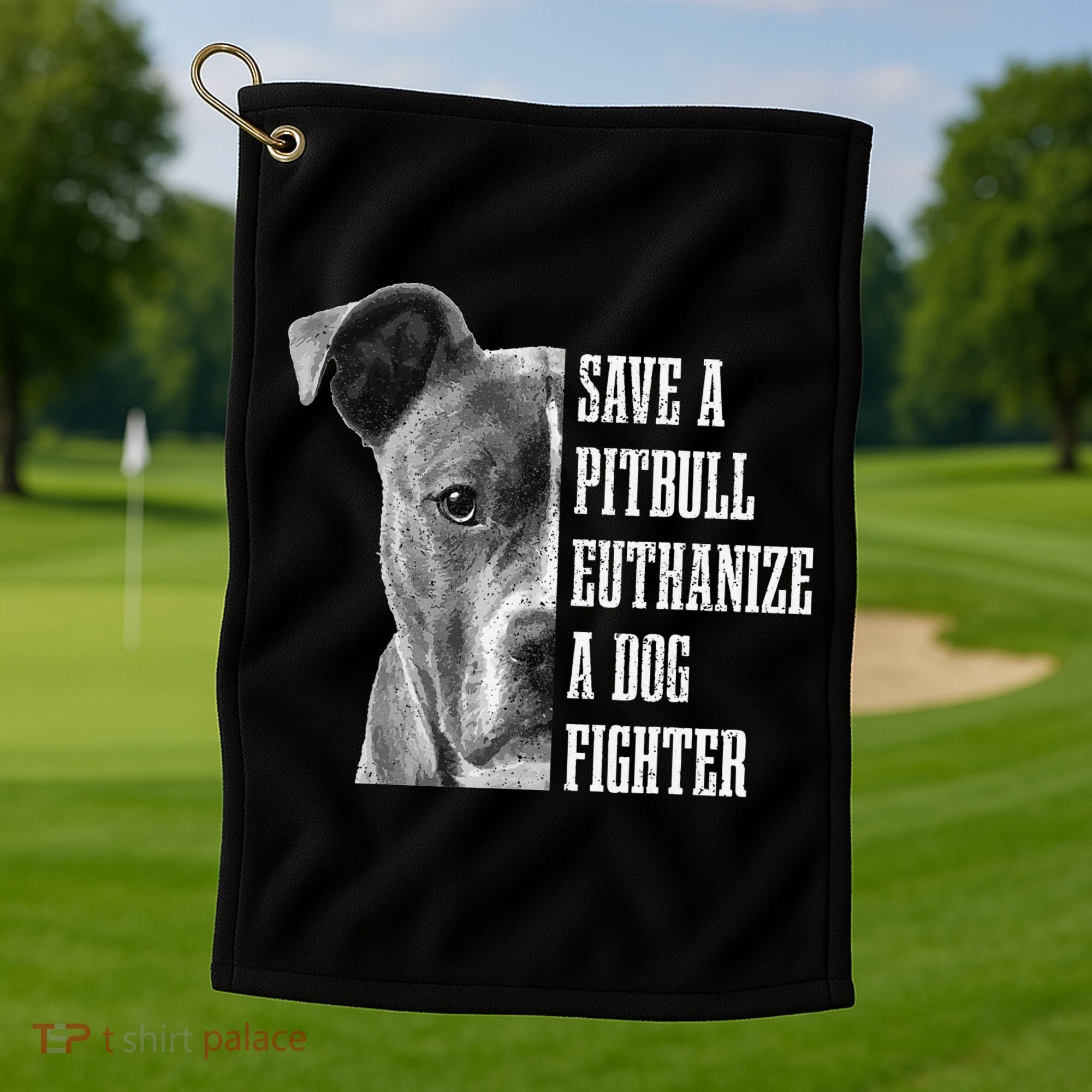 Pitbull Save A Pitbull Funny Dog Rescue Pitbull Mom Dad Golf Towel