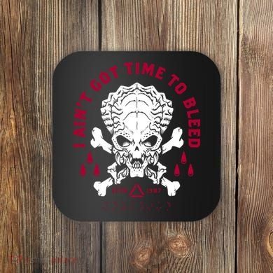 Predator Skull Ain't Got Time To Bleed Military Distressed Coaster