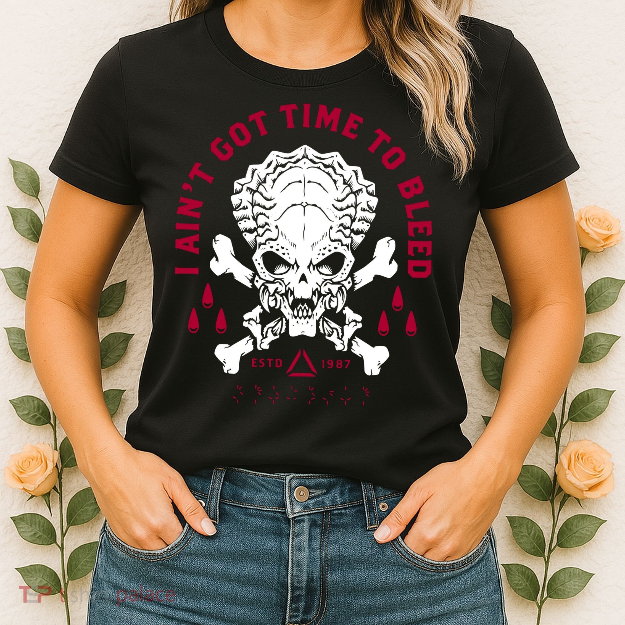 Predator Skull Ain't Got Time To Bleed Military Distressed Women's T-Shirt