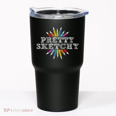 Pretty Sketchy Artist Drawing Sketching Colored Pencils Tumbler