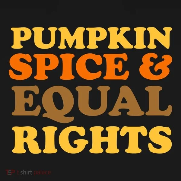 Pumpkin Spice And Equal Rights Bucket Hat