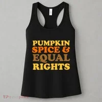 Pumpkin Spice And Equal Rights Women's Tank Top thumb 3