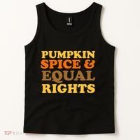 Pumpkin Spice And Equal Rights Tank Top thumb 2
