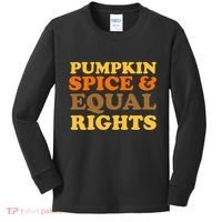 Pumpkin Spice And Equal Rights Kids Long Sleeve Shirt thumb 0
