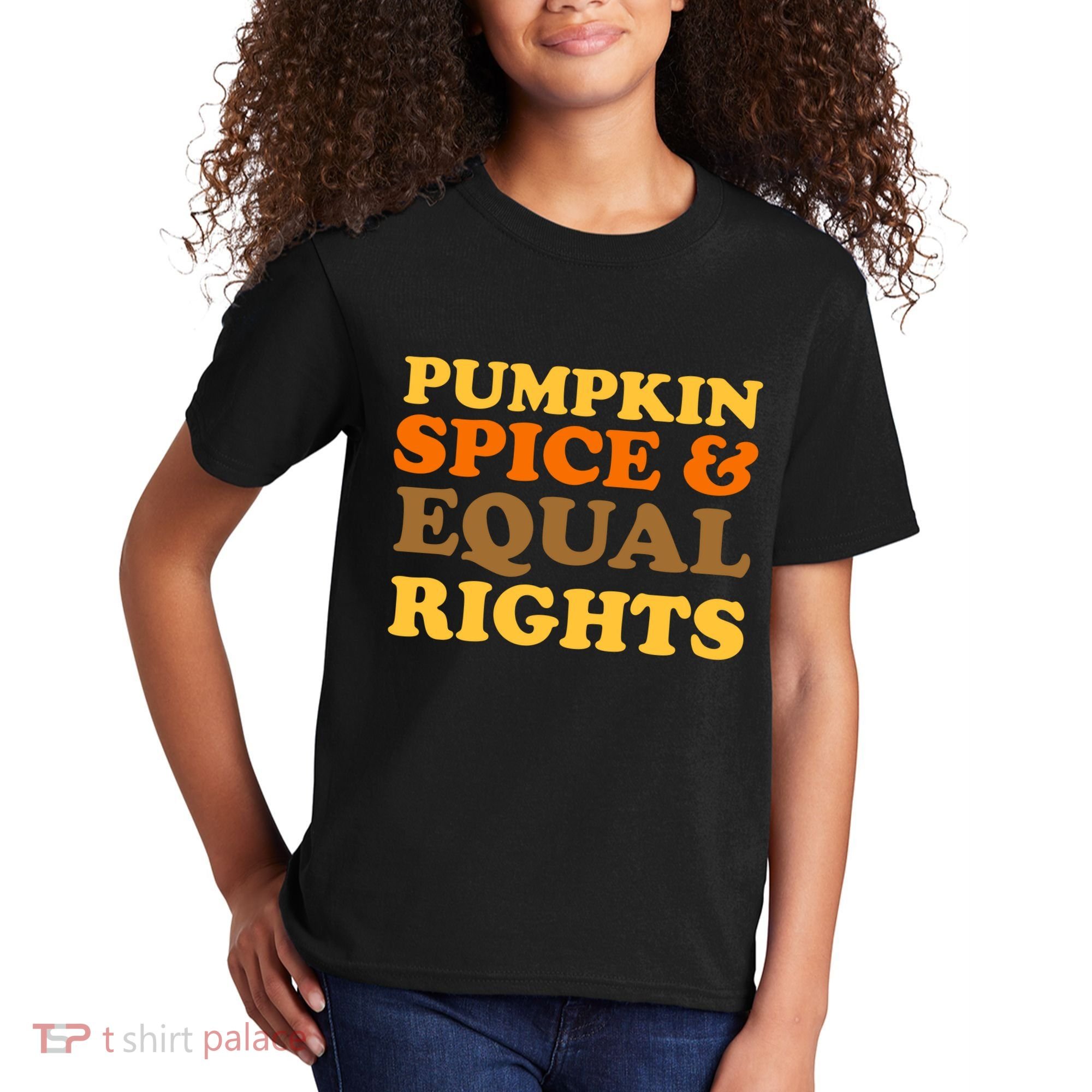 Pumpkin Spice And Equal Rights Kids T-Shirt