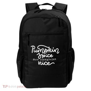 Pumpkin Spice And Everything Nice Backpack