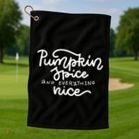 Pumpkin Spice And Everything Nice Golf Towel thumb 1