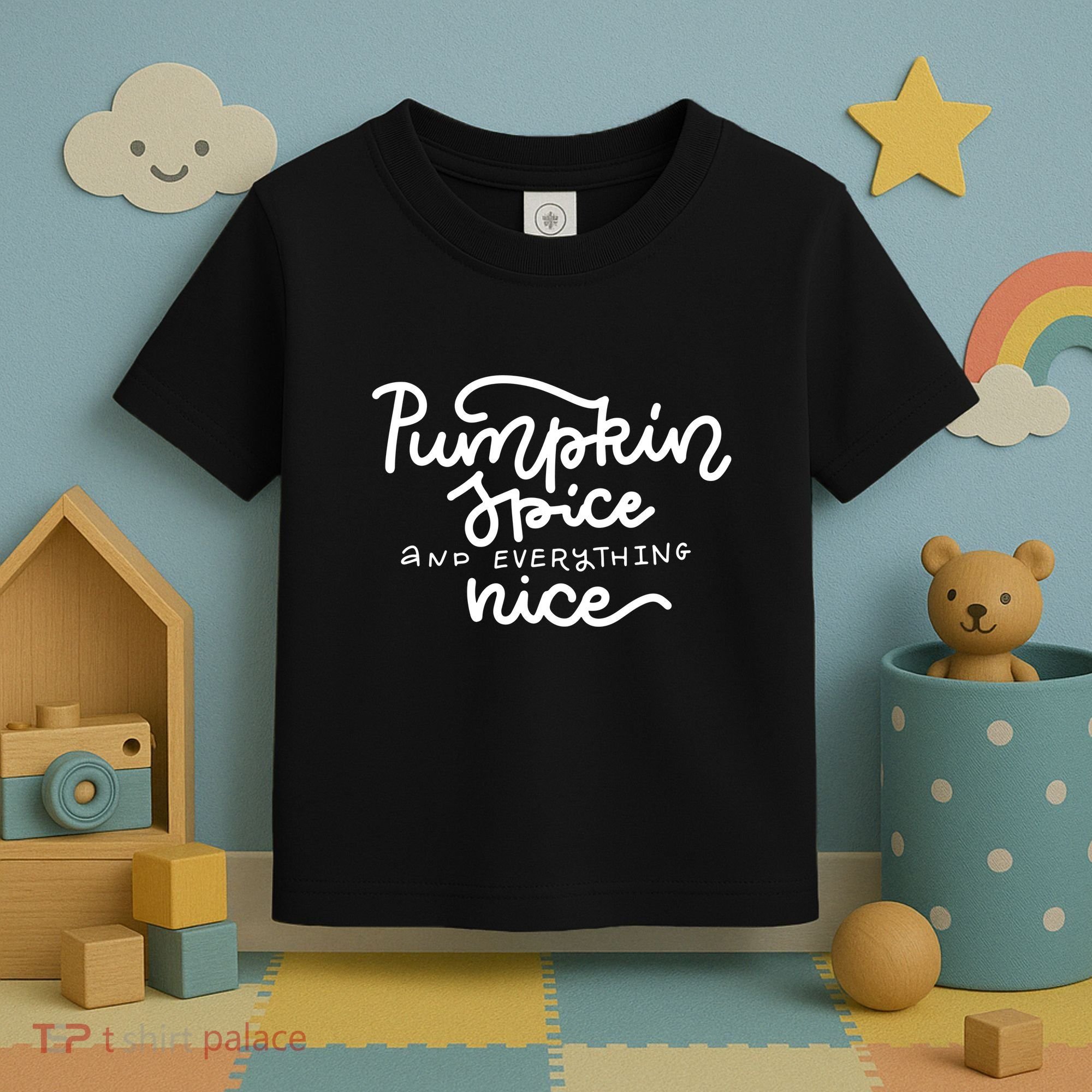 Pumpkin Spice And Everything Nice Toddler T-Shirt