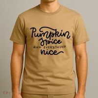 Pumpkin Spice And Everything Nice T-Shirt thumb 3