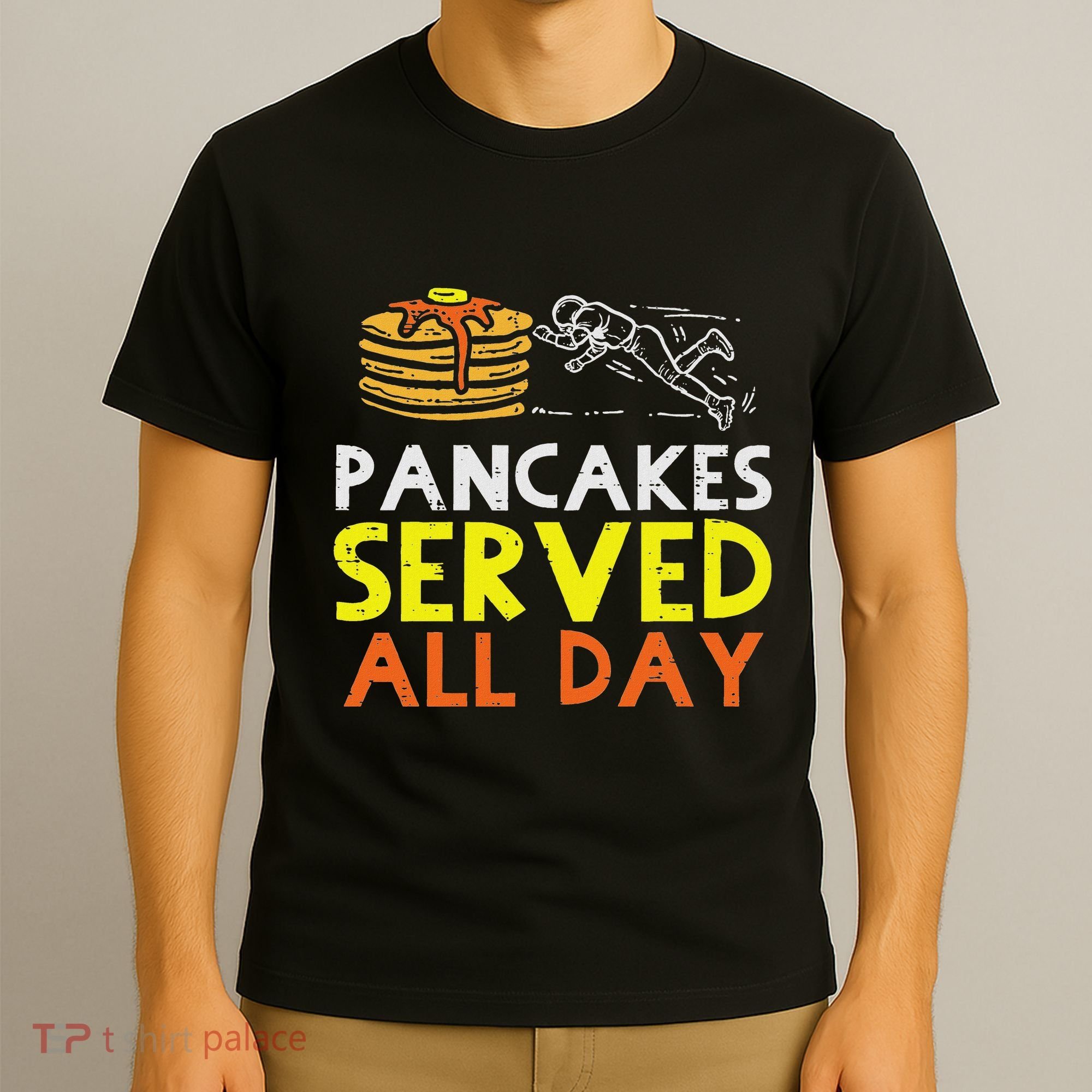 Pancakes Served American Football Funny Offensive Lineman T-Shirt