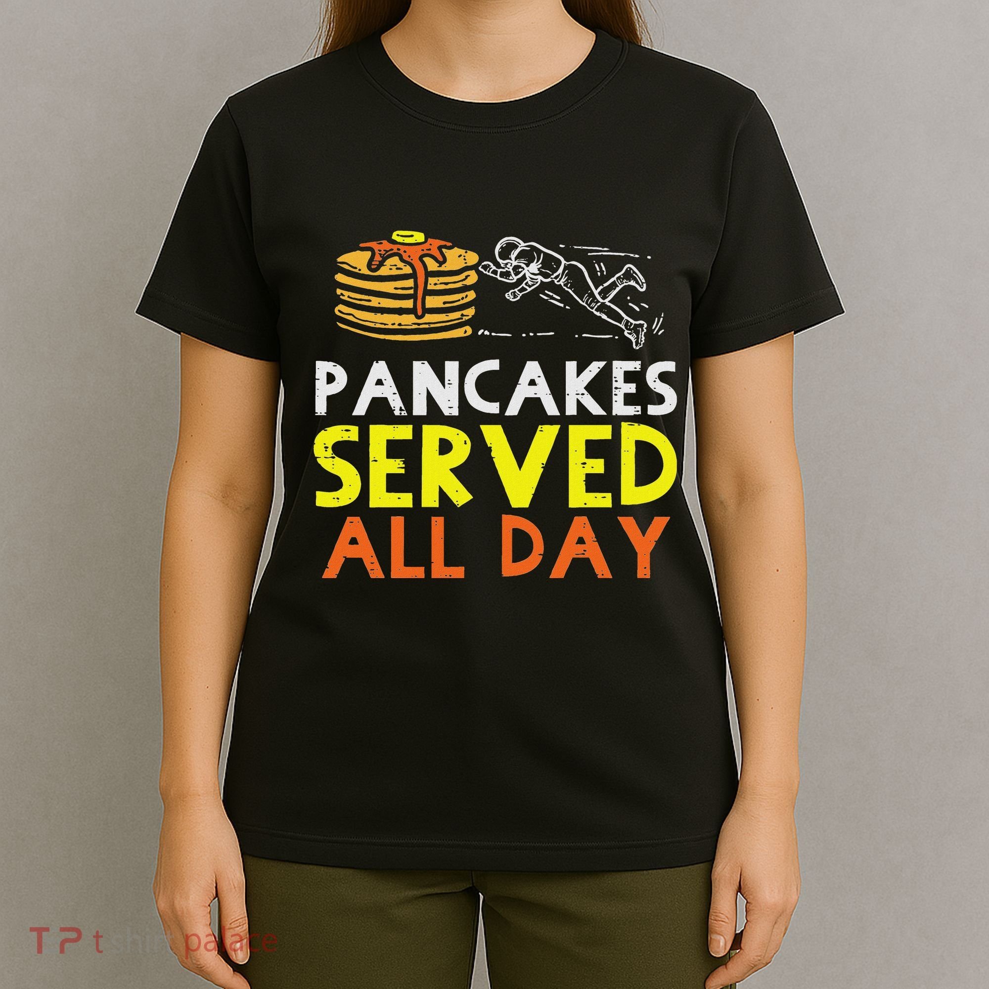 Pancakes Served American Football Funny Offensive Lineman T-Shirt