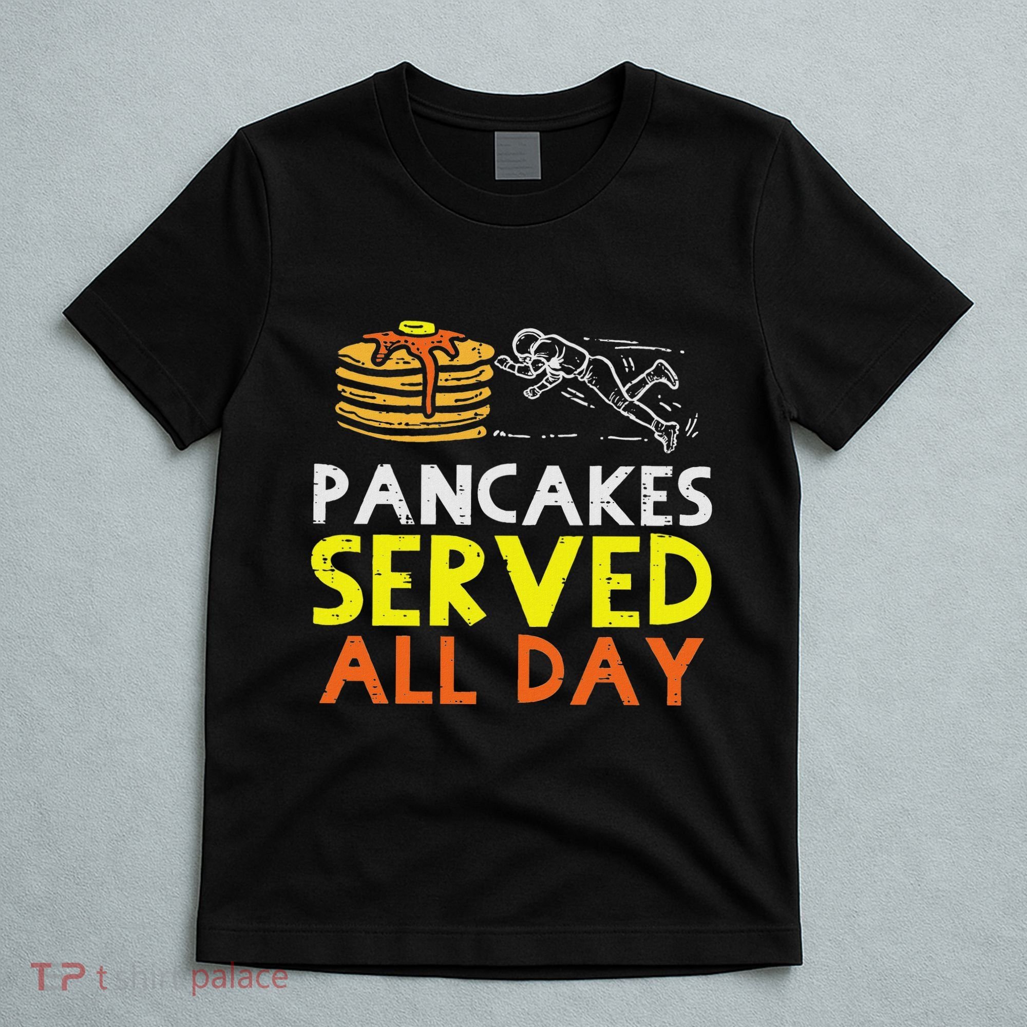 Pancakes Served American Football Funny Offensive Lineman T-Shirt