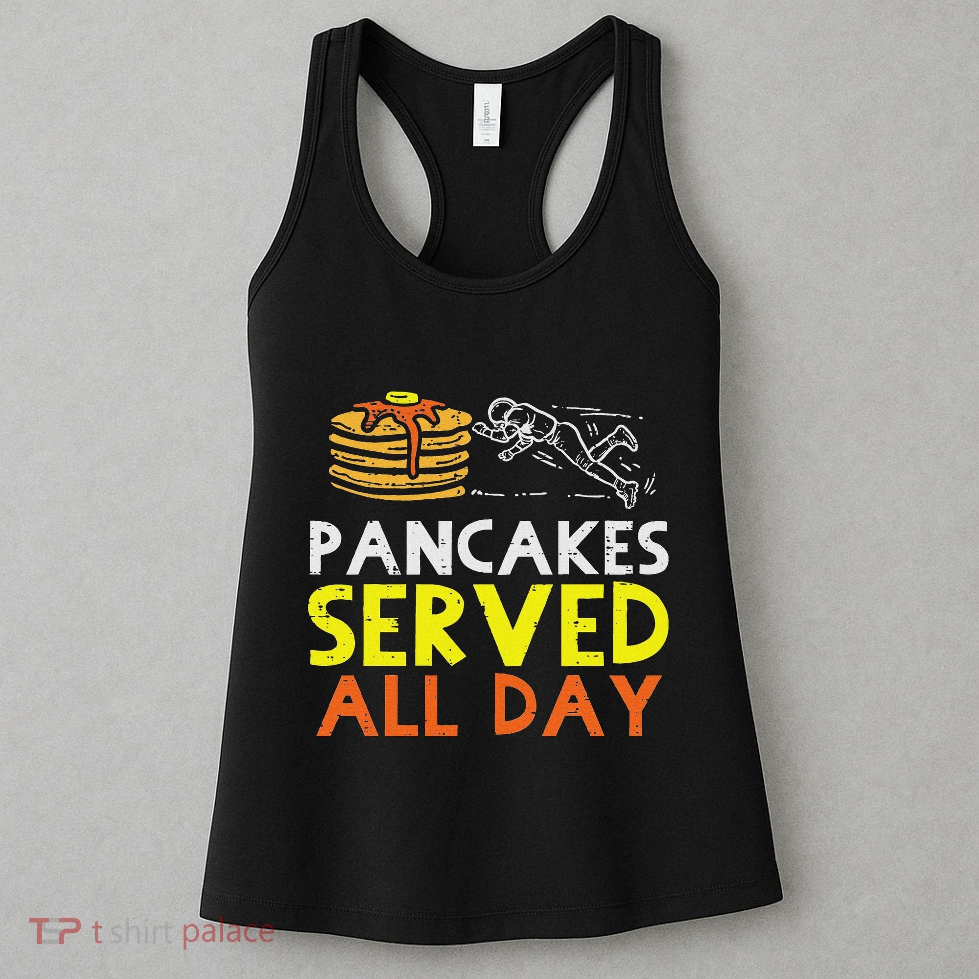 Pancakes Served American Football Funny Offensive Lineman Women's Tank Top