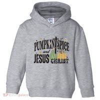 Pumpkin Spice And Jesus Christ Fun Fall Christian Cross Faith Toddler Hoodie thumb 0
