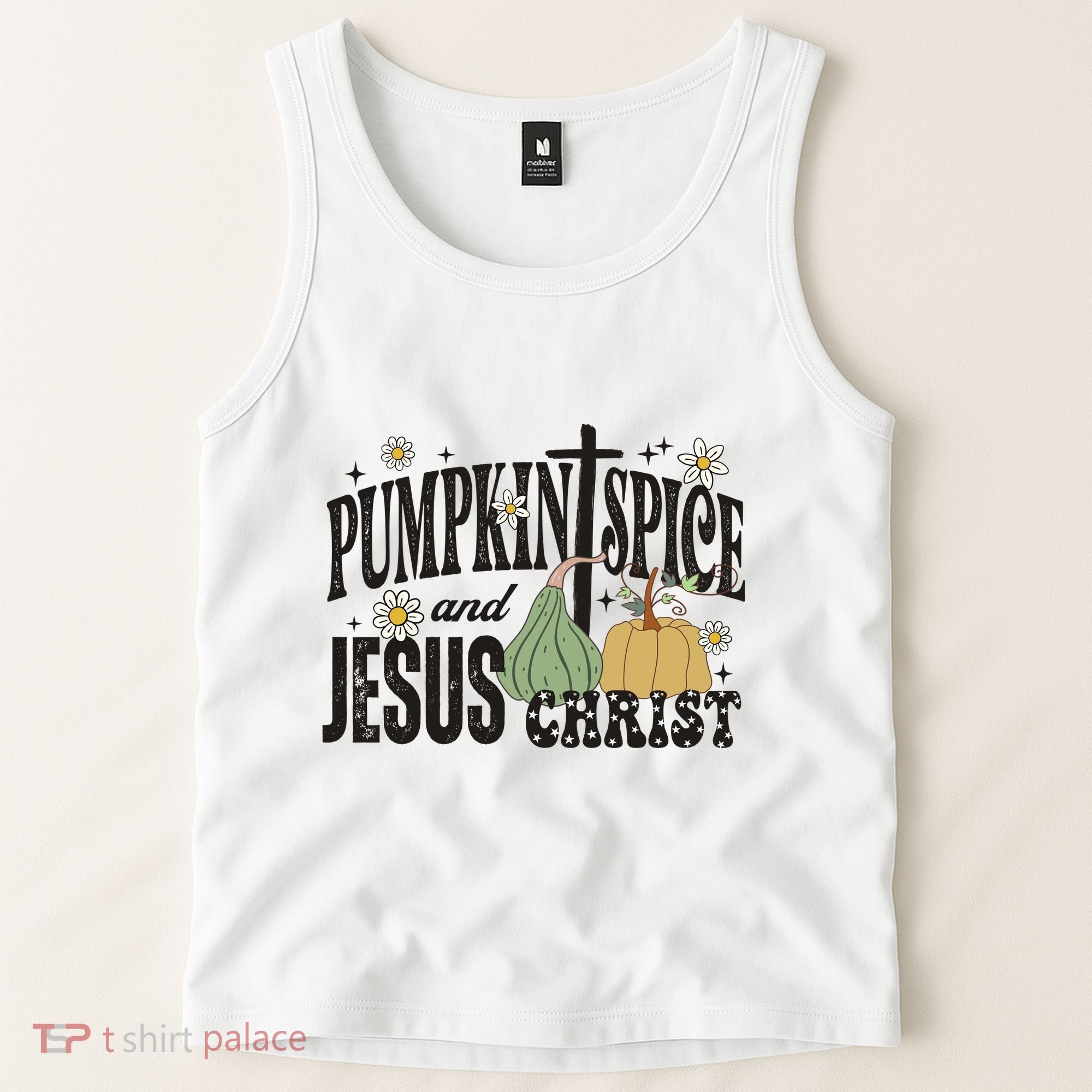 Pumpkin Spice And Jesus Christ Fun Fall Christian Cross Faith Tank Top