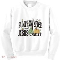 Pumpkin Spice And Jesus Christ Fun Fall Christian Cross Faith Kids Sweatshirt thumb 0