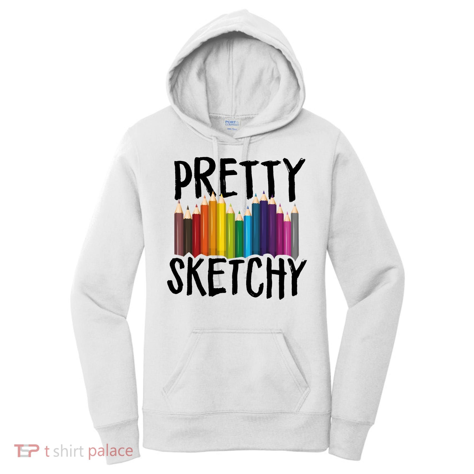 Pretty Sketchy Artist Art Teacher Women's Hoodie