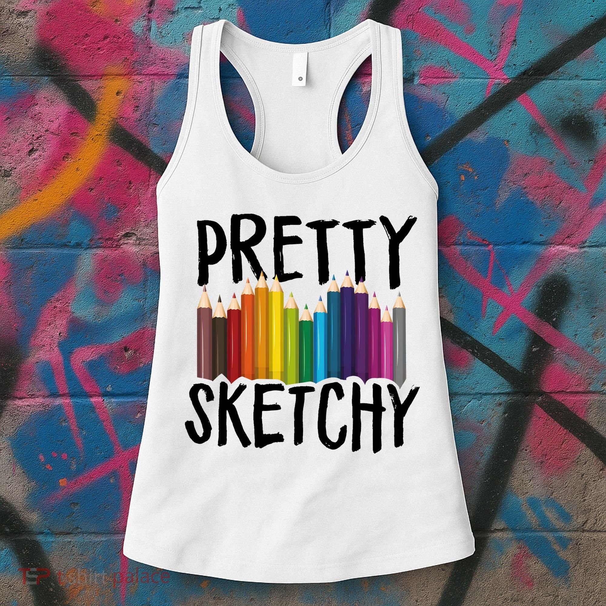 Pretty Sketchy Artist Art Teacher Women's Tank Top