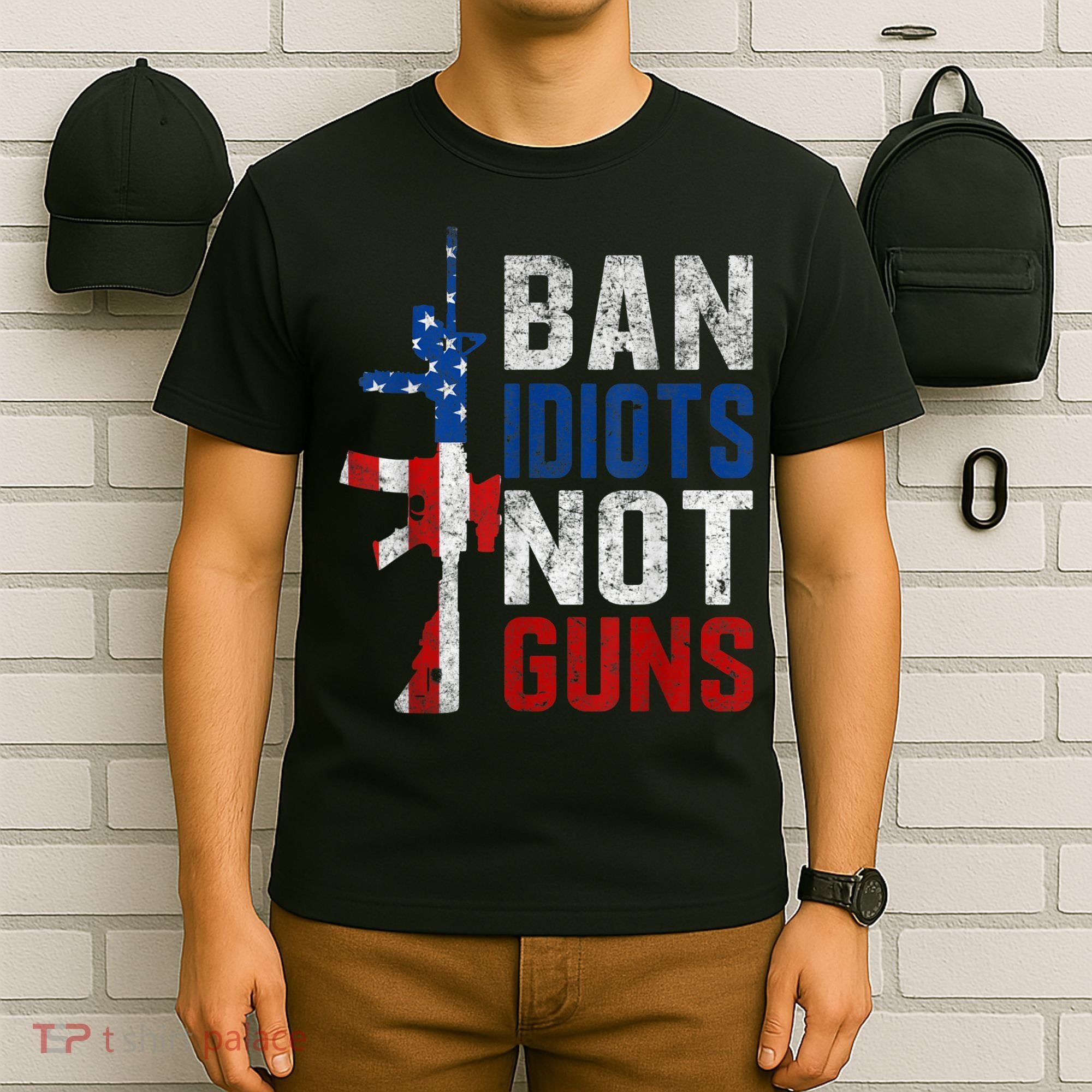 Pro Second Amendment Gun Rights Ban Idiots Not Guns T-Shirt